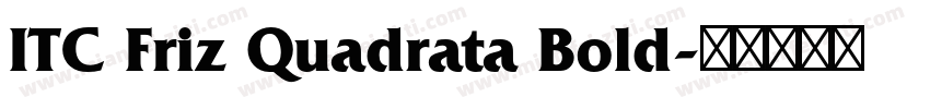ITC Friz Quadrata Bold字体转换